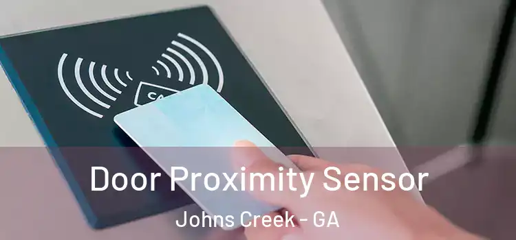 Door Proximity Sensor Johns Creek - GA
