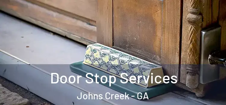 Door Stop Services Johns Creek - GA