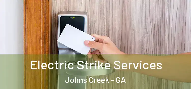  Electric Strike Services Johns Creek - GA
