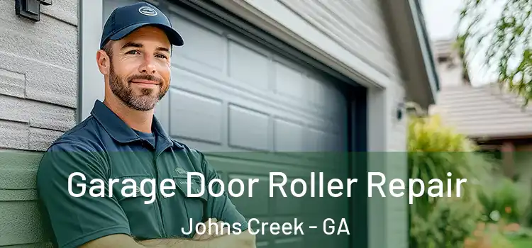  Garage Door Roller Repair Johns Creek - GA