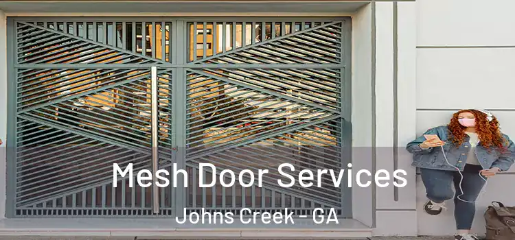  Mesh Door Services Johns Creek - GA