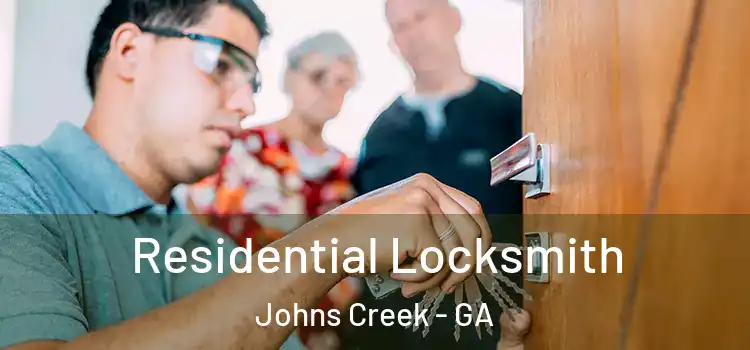  Residential Locksmith Johns Creek - GA