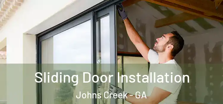  Sliding Door Installation Johns Creek - GA
